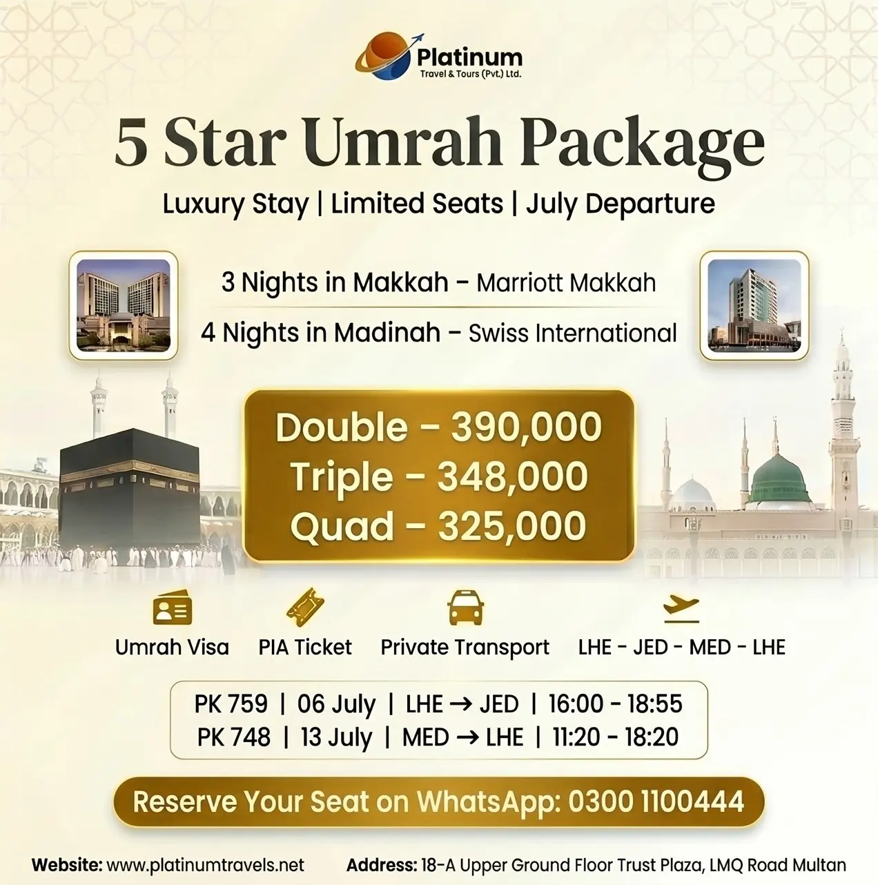 7 Days 5 Star Umrah Package (July 2026 From Lahore)