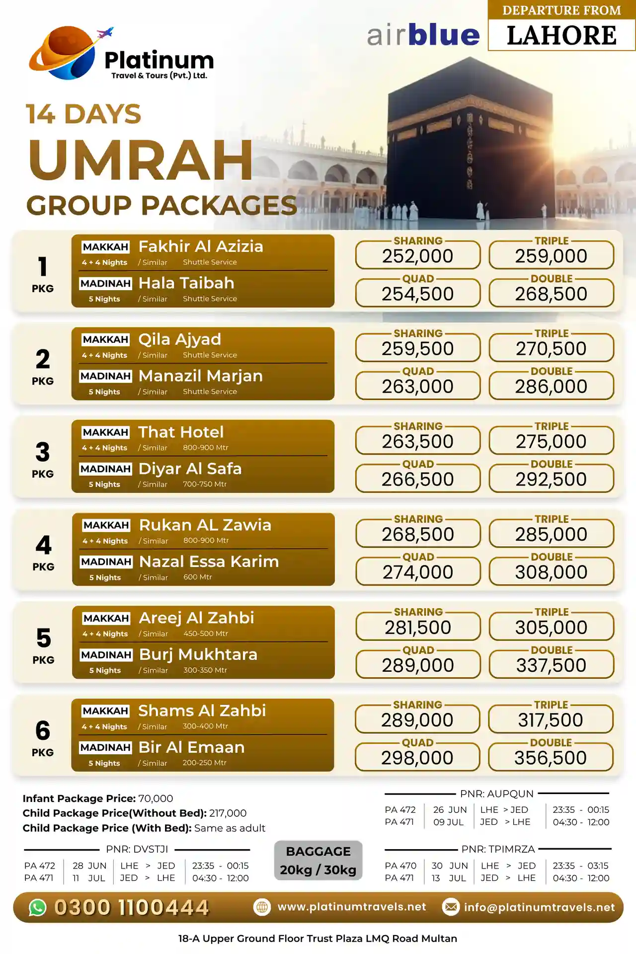 Economy 14 Days Group Package from Lahore - Airblue - 26,28,30 June 2026