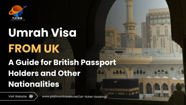 Umrah Visa Guide from UK for British and Other Passport Holder